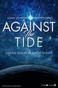 Keith Getty Against the Tide: Finding God in an Age of Science