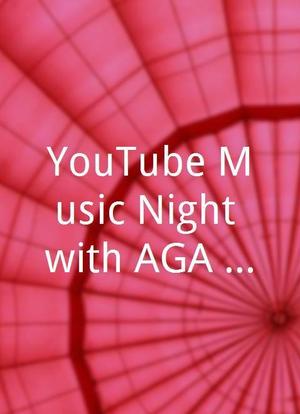 YouTube Music Night with AGA 線上音樂會海报封面图