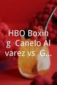 Max Kellerman HBO Boxing: Canelo Alvarez vs. Gennady Golovkin II