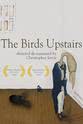Martin Bentsen The Birds Upstairs