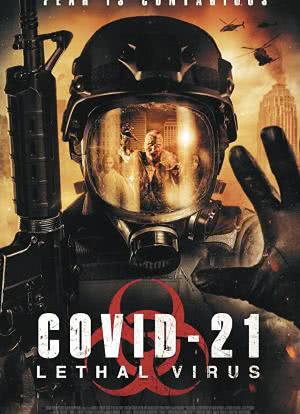 COVID-21：致命病毒海报封面图