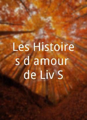 Les Histoires d'amour de Liv S.海报封面图