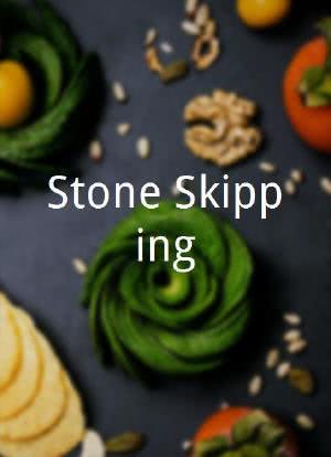 Stone Skipping海报封面图