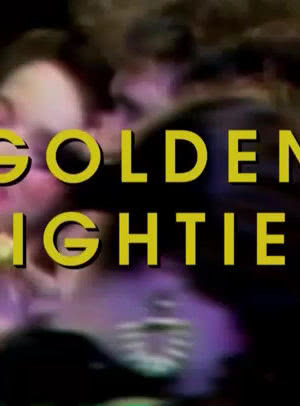 Golden Eighties海报封面图