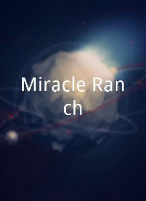 Miracle Ranch海报封面图