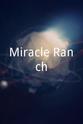 内森·甘宝 Miracle Ranch