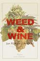 David Feige Weed & Wine