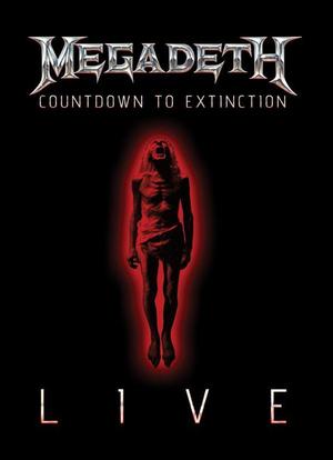 Megadeth: Countdown to Extinction - Live海报封面图
