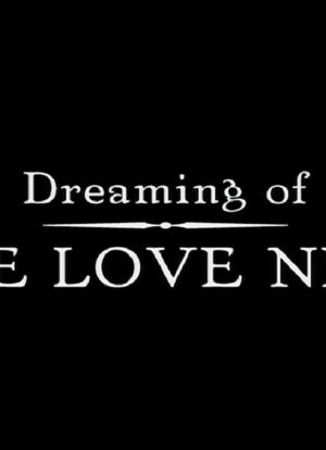 Dreaming of the Love Nest海报封面图