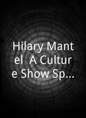 Hilary Mantel: A Culture Show Special海报封面图