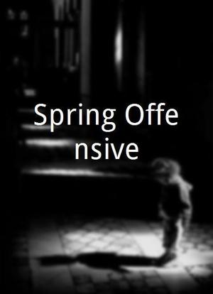 Spring Offensive海报封面图