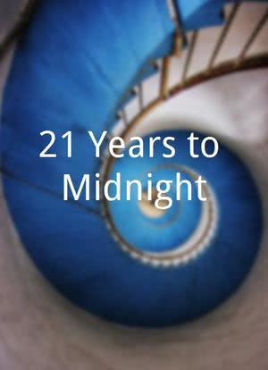 21 Years to Midnight海报封面图