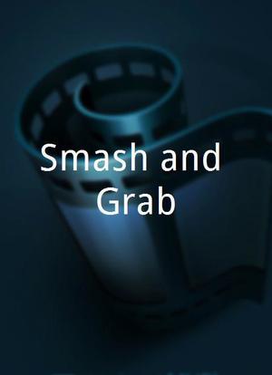 Smash and Grab海报封面图