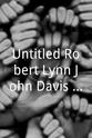 罗伯特·阿切·林 Untitled Robert Lynn/John Davis Project