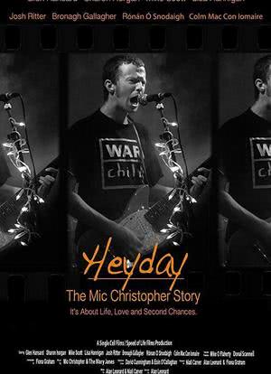 Heyday - The Mic Christopher Story海报封面图