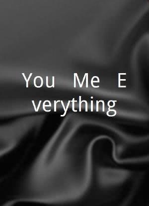 You + Me = Everything海报封面图