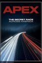Matt Farrah Apex: The Secret Race Across America
