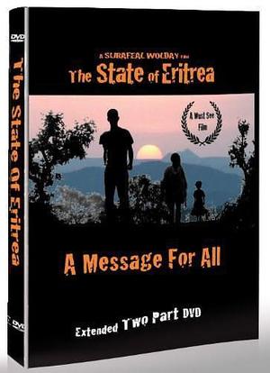 The State of Eritrea: A Message for All海报封面图