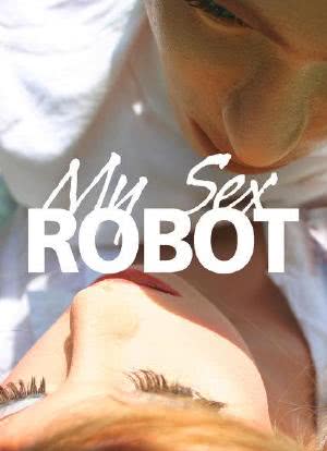 My Sex Robot海报封面图