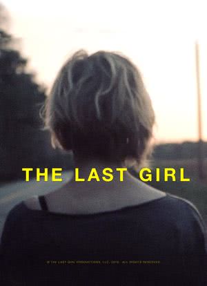 The Last Girl海报封面图