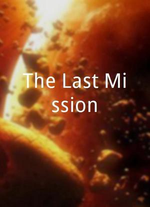The Last Mission海报封面图