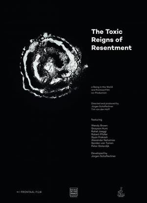 The Toxic Reigns of Resentment海报封面图