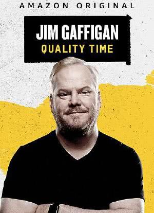 Jim Gaffigan: Quality Time海报封面图