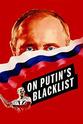 Peter Klein On Putin's Blacklist