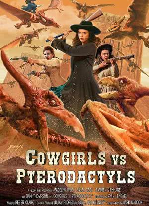 Cowgirls vs. Pterodactyls海报封面图