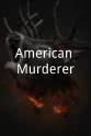 杰姬·韦弗 American Murderer