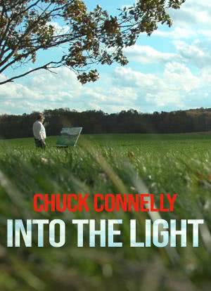 Chuck Connelly: Into the Light海报封面图