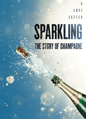 Sparkling: The Story of Champagne海报封面图