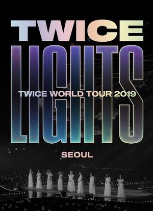 TWICE <Twicelights> World Tour海报封面图