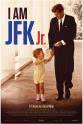 小约翰·肯尼迪 I Am JFK Jr.