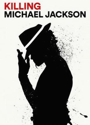 Killing Michael Jackson海报封面图