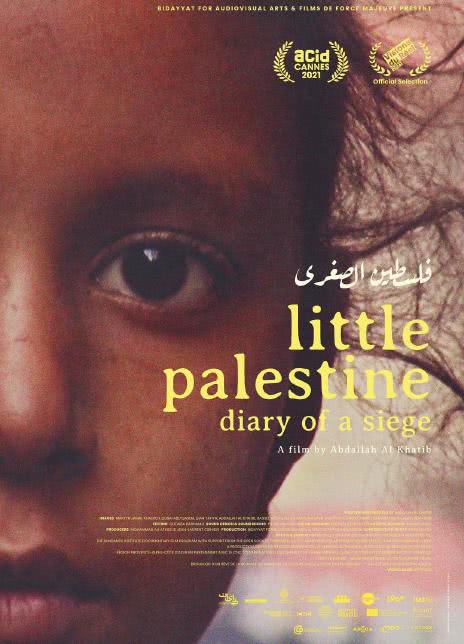 小巴勒斯坦——围城日记 2021纪录片 HD1080P 迅雷下载