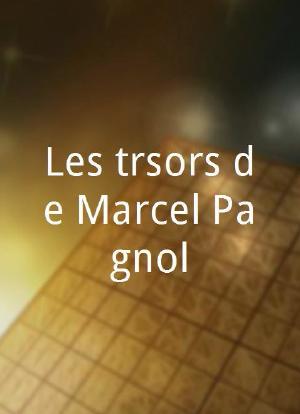 Les trésors de Marcel Pagnol海报封面图