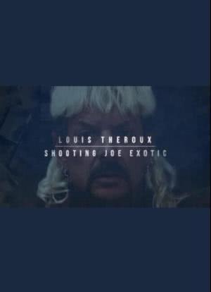 Louis Theroux: Shooting Joe Exotic海报封面图