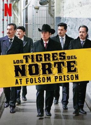 Los Tigres del Norte at Folsom Prison海报封面图