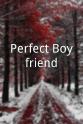 伯利·兰内尔 Perfect Boyfriend