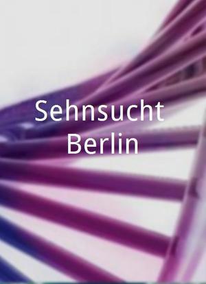 Sehnsucht Berlin海报封面图