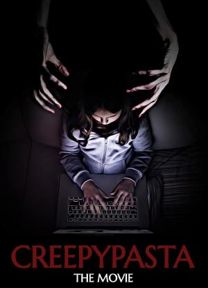 Creepypasta: The Movie海报封面图