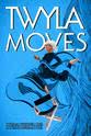 特怀拉·萨普 Twyla Moves