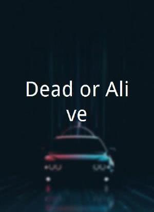 Dead or Alive海报封面图