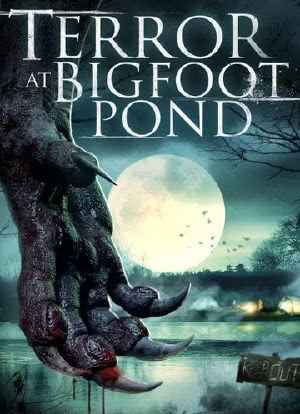 Terror at Bigfoot Pond海报封面图