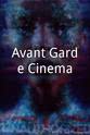 罗贝尔·奥梅 Avant Garde Cinema
