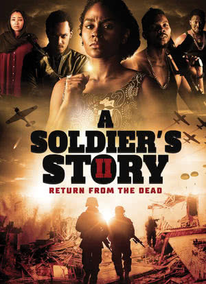 A Soldier's Story 2: Return from the Dead海报封面图