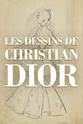 克里斯汀·迪奥 Les dessins de Christian Dior