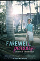 索亚·威斯 Farewell Paradise