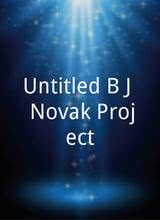 Untitled B.J. Novak Project